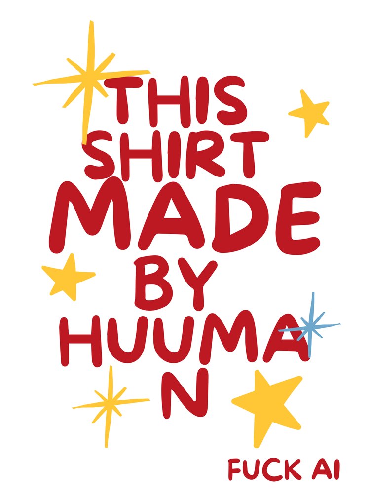 This Shirt Made by Huuman shirt design