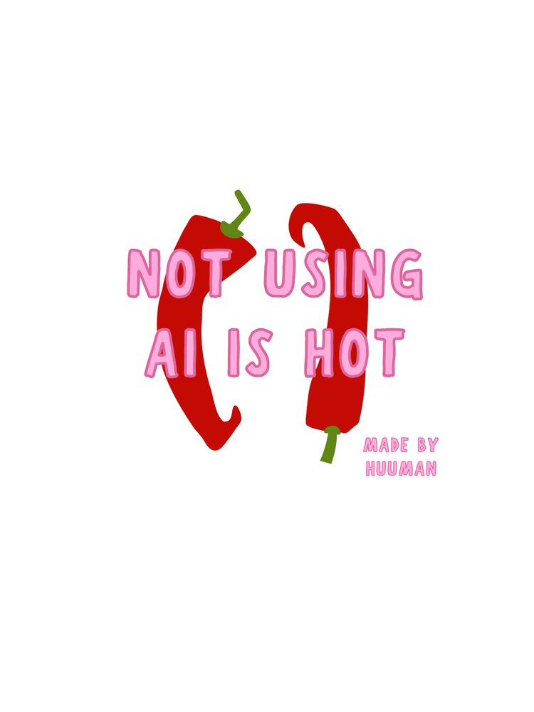 Not Using AI Is Hot shirt design