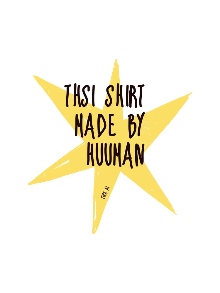 Made by Huuman Star shirt design
